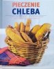 Linda Doeser Pieczenie chleba